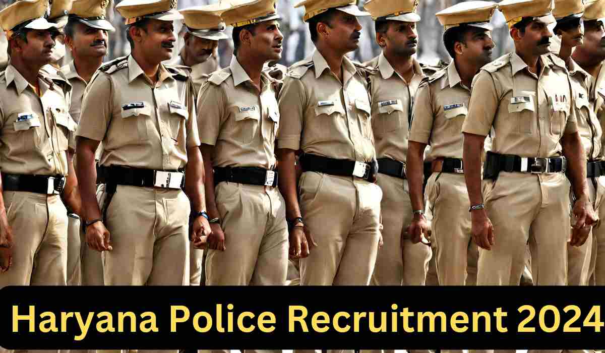 Haryana Police Recruitment 2024