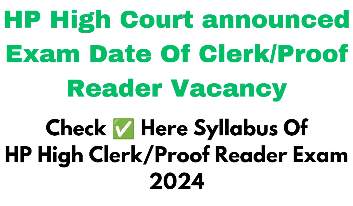 Hp high court clerk proof reader syllabus